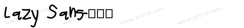 Lazy Sans字体转换